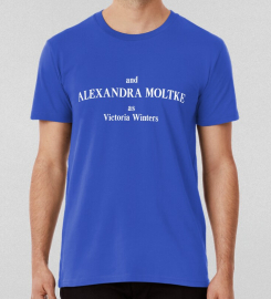 And Alexandra Moltke As Victoria Winters T-shirt